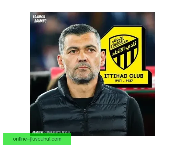 吉达俱乐部解雇加拉尔多启用布兰科掌舵球队新赛季